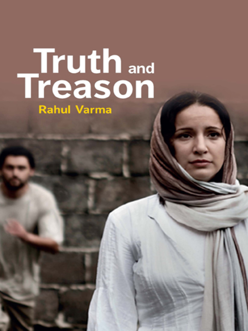 Title details for Truth and Treason by Rahul Varma - Available